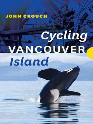 cover image of Cycling Vancouver Island